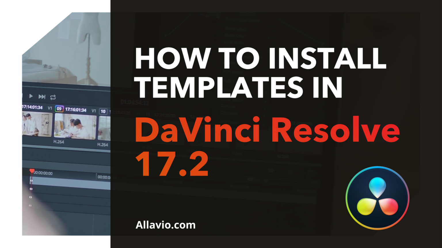 How to Install Templates in DaVinci Resolve 17.2 Tutorial Guide